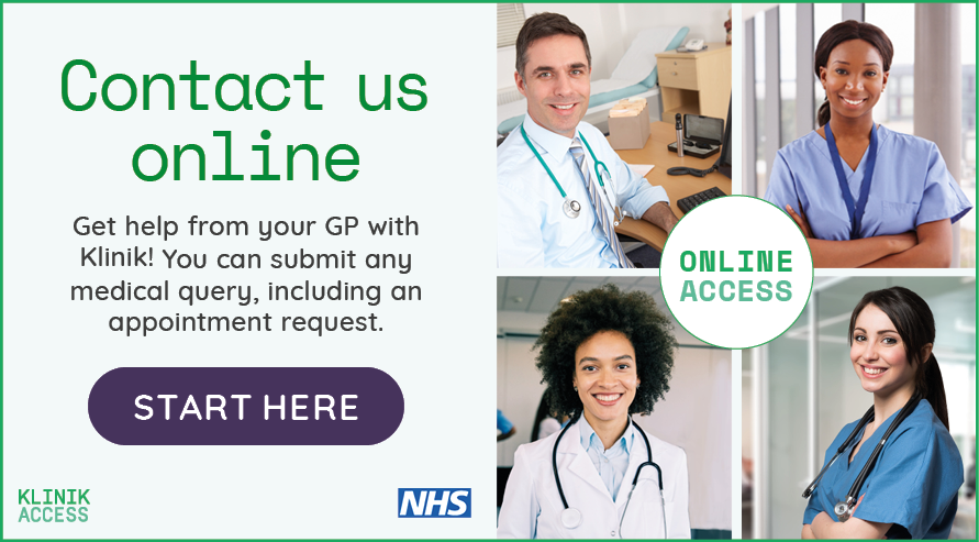 Contact us online. Get help from your GP with Klinik! You can submit any medical query, including an appointment request.